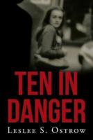 TEN IN DANGER: Book II
