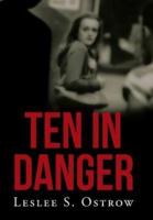 TEN IN DANGER: Book II