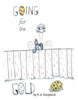 Going for the Gold: An Easter's Tale
