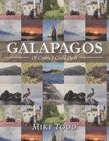 Galapagos: Of Course I Could Do It