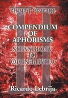 Compendium of Aphorisms II