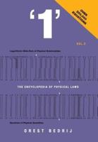 '1': The Encyclopedia of Physical Laws Vol. 2