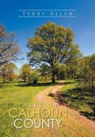 Tales of Calhoun County