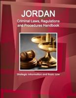 Jordan Criminal Laws, Regulations and Procedures Handbook - Strategic Information and Basic Law