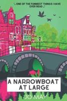 A Narrowboat at Large
