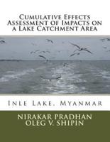 Cumulative Effects Assessment of Impacts on a Lake Catchment Area