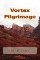 Vortex Pilgrimage