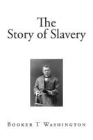 The Story of Slavery