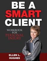 Be A Smart Client - Workbook