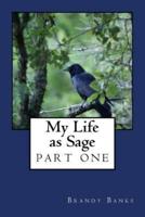 My Life as Sage