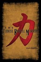 The Chinese Radical Murders