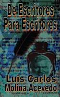 De Escritores Para Escritores