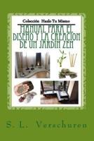 Manual Para El Diseño Y Creacion De Un Jardin Zen