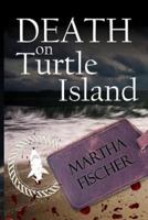 Death On Turtle Island