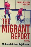 The Migrant Report