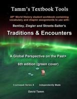 AP* World History Traditions and Encounters 6th Edition+ Student Workbook