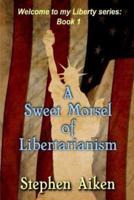 A Sweet Morsel of Libertarianism