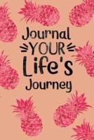 Journal Your Life's Journey