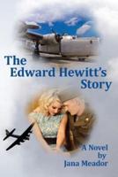 The Edward Hewitt's Story
