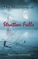 The Haunting at Stratton Falls