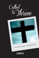 Called to Thrive