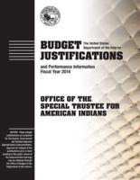 Budget Justifications and Performance Information Fiscal Year 2014