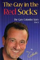 The Guy in the Red Socks (Part One)