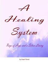 A Healing System - 10th Edition