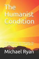 The Humanist Condition