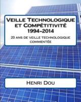 Veille Technologique Et Compétitivité 1994-2014