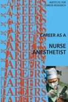 Career as a Nurse Anesthetist