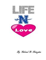 Life -N- Love