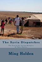 The Syria Dispatches