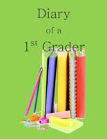 Diary of a 1st Grader