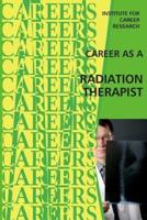 Career as a Radiation Therapist