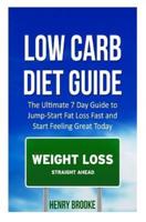 Low Carb Diet Guide