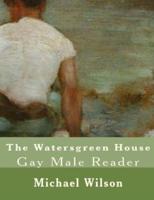 The Watersgreen House Gay Male Reader