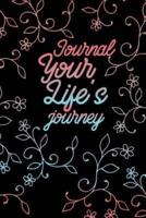 Journal Your Life's Journey