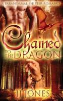 Chained To The Dragon