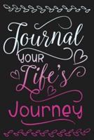 Journal Your Life's Journey