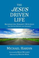 The Jesus Driven Life