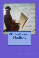 40 Authentic Hadiths