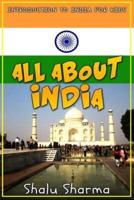 All about India: Introduction to India for Kids