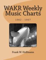 WAKR Weekly Music Charts