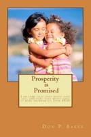 Prosperity Is Promised