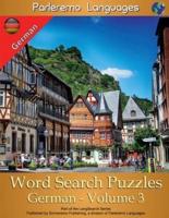 Parleremo Languages Word Search Puzzles German - Volume 3