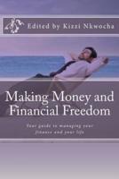 Making Money and Financial Freedom