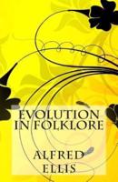 Evolution in Folklore