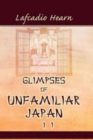 Glimpses of Unfamiliar Japan, Vol. 2