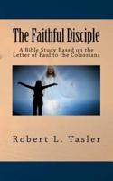 The Faithful Disciple
